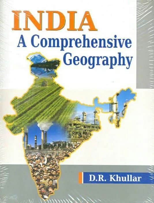 INDIA A Comprehensive Geography - D R Khullar PDF