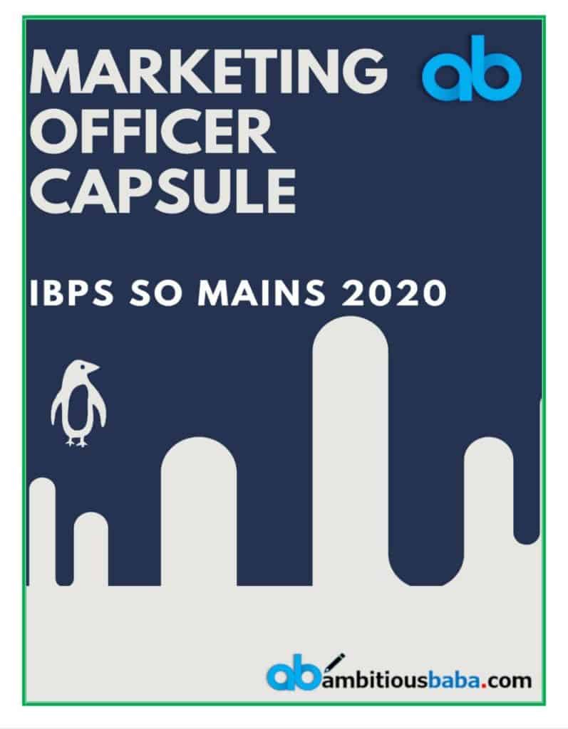Marketing Officer Capsule for IBPS SO Mains 2020 PDF Download