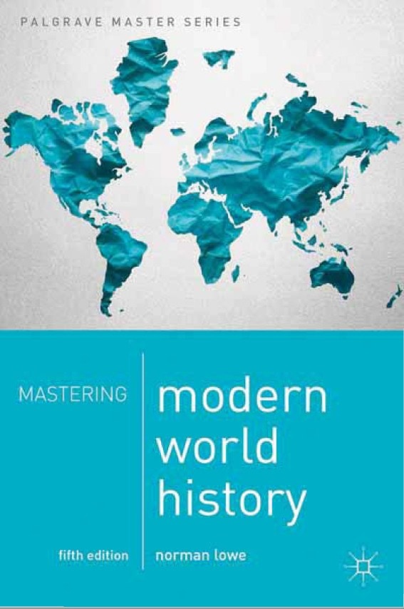 Modern World History by Norman Lowe [5th Edition] PDF