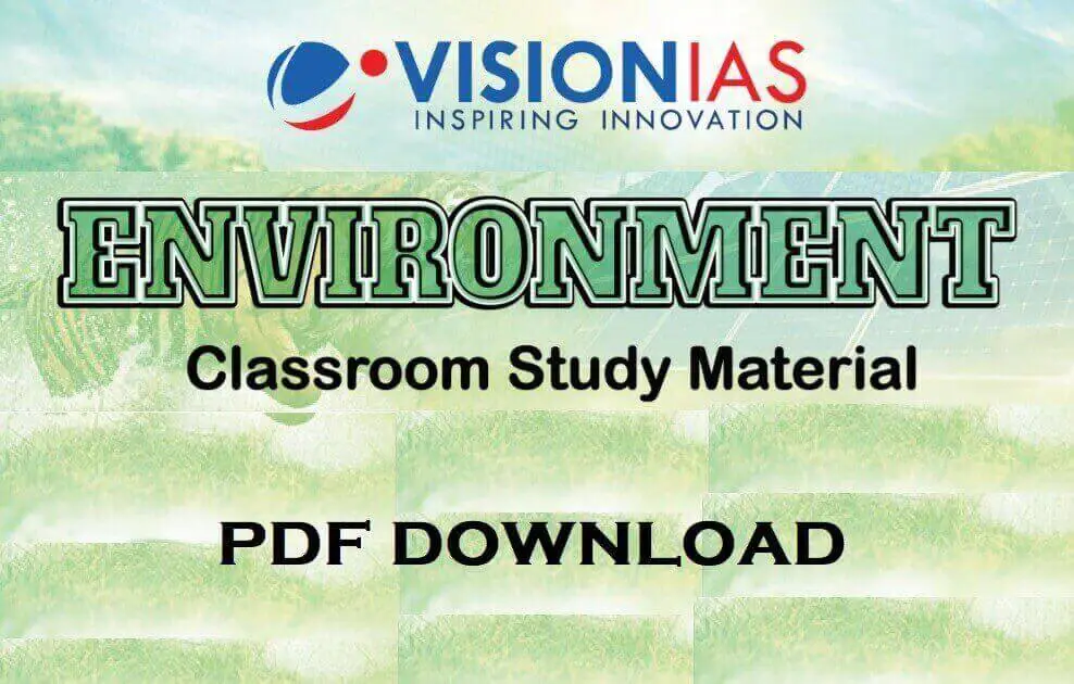 Vision IAS Environment Study Material PDF Download