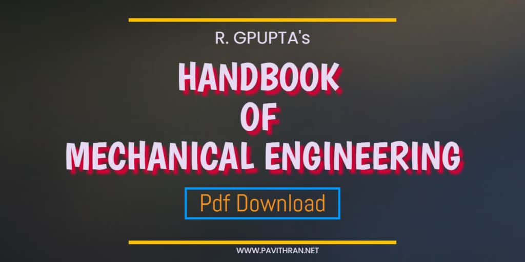 Handbook of Mechanical Engineering R Gupta PDF