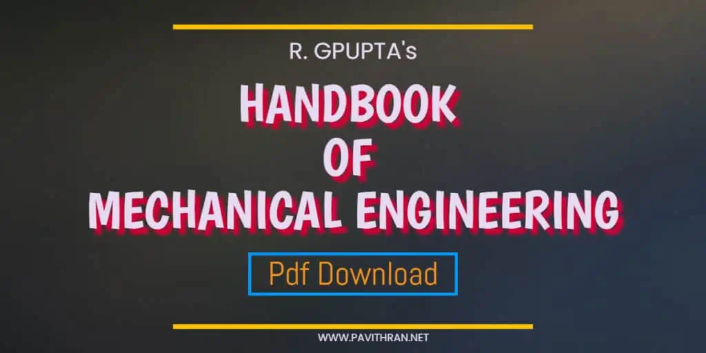 Handbook of Mechanical Engineering R Gupta PDF