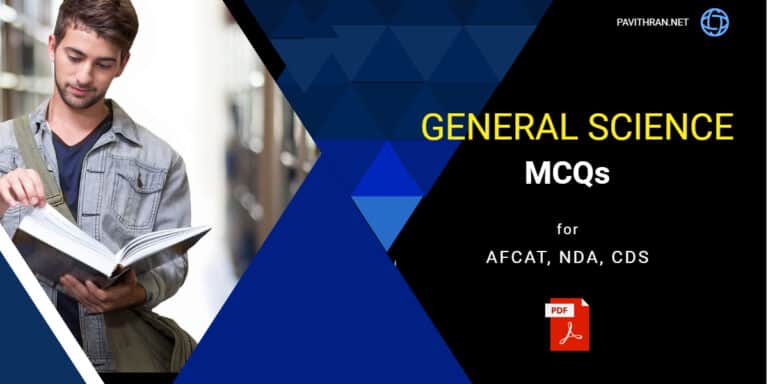 General Science MCQs for AFCAT, NDA, & CDS PDF