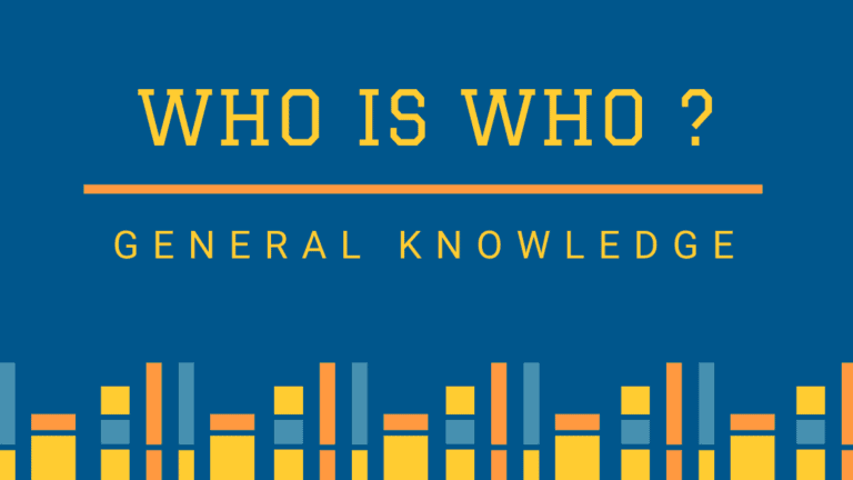 India General Knowledge Who is who
