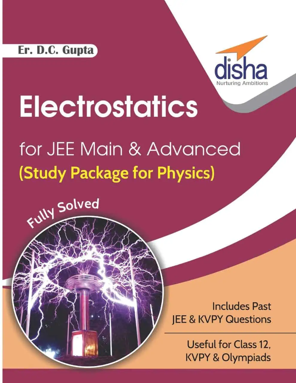 Electrostatics for JEE Main & Advanced - Disha Experts [PDF]