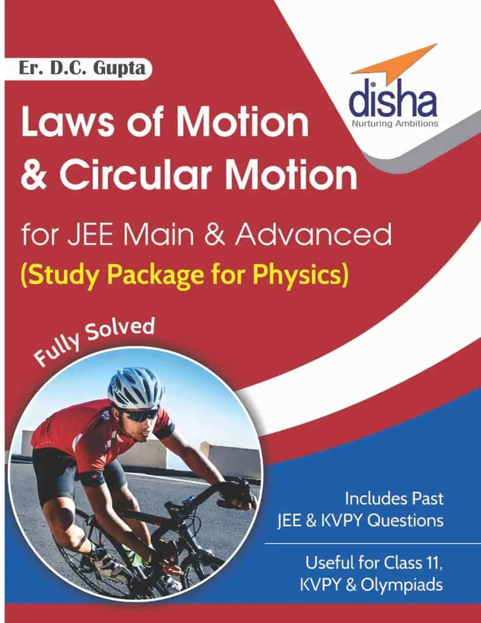 Laws of Motion and Circular Motion for JEE Main & Advanced - Disha Experts [PDF]
