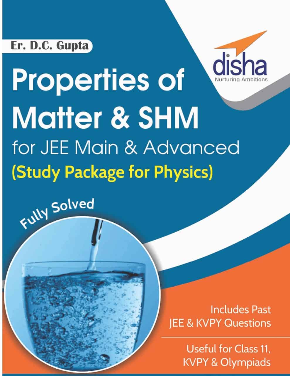 Properties of Matter & SHM for JEE Main & Advanced - Disha Experts [PDF]