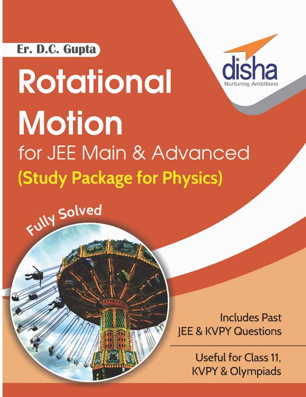 Rotational Motion for JEE Main & Advanced - Disha Experts [PDF]