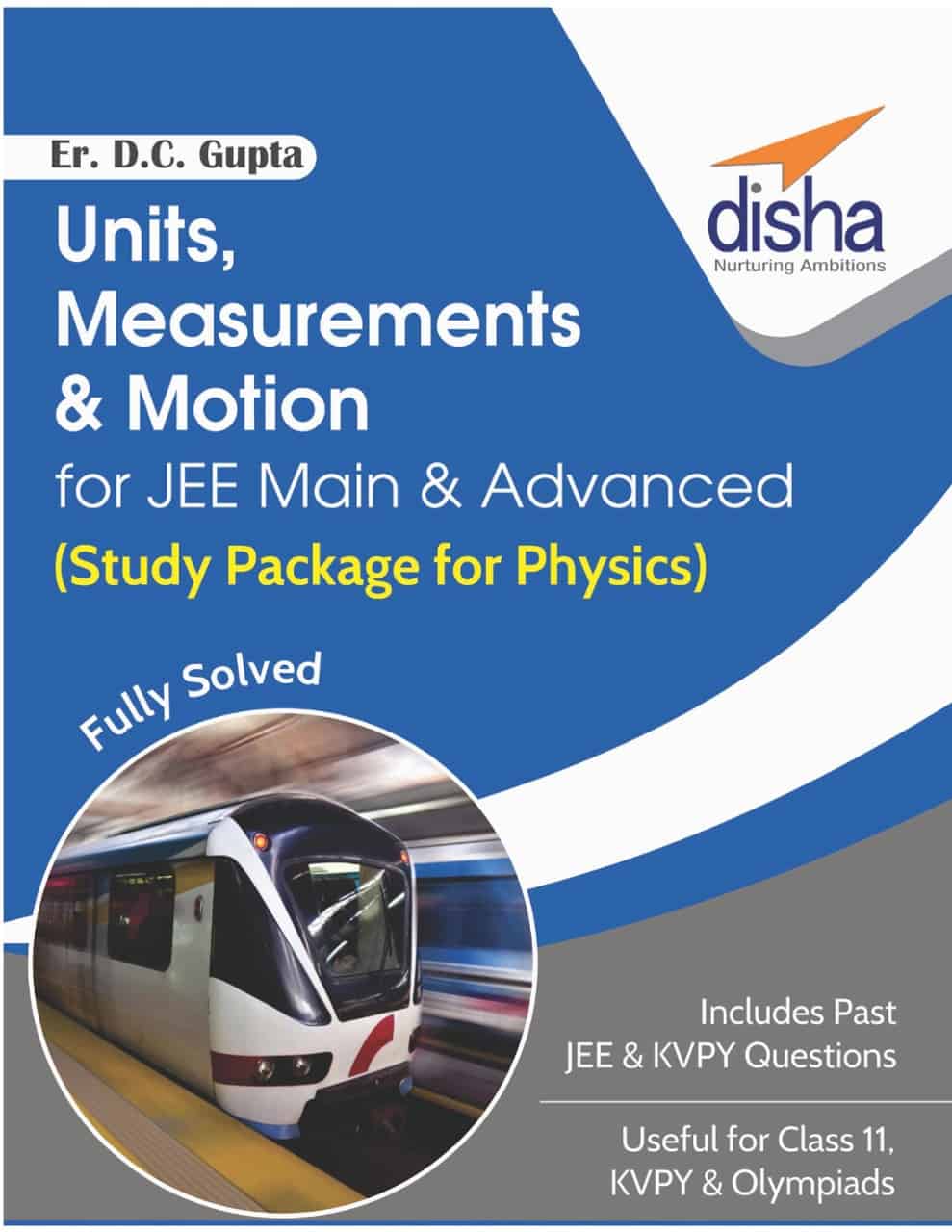 Units, Measurements & Motion for JEE Main & Advanced - Disha Experts [PDF]