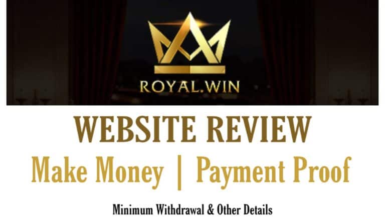 Royalwin Website Review, Earning Tips & Tricks and Payment Proof