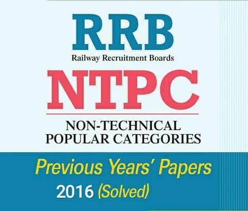 RRB NTPC Previous Year Question Papers 2016 Solved Papers PDF