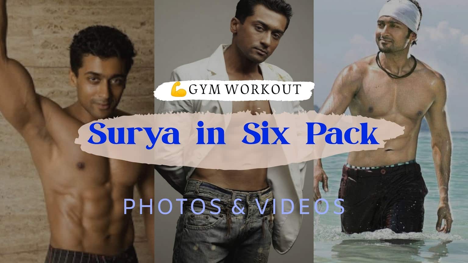 Actor Surya in Six Pack - Workout Images & Videos Actor Surya in Six Pack - Workout Images & Videos