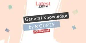 R Gupta General Knowledge PDF Download