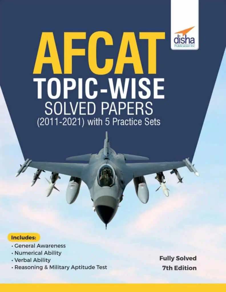 Disha AFCAT Topic-wise Solved Papers(2011-2021) PDF