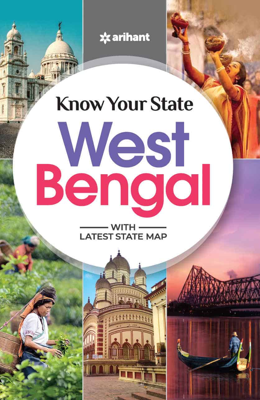 Know Your State West Bengal - Goutam Chakraborty by Arihant PDF