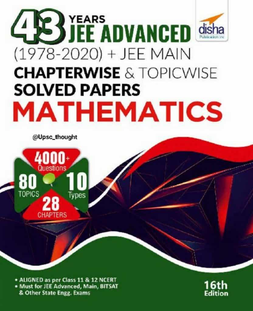 MATHEMATICS - 43 Years JEE Advanced Chapterwise & Topicwise Solved Papers Pdf