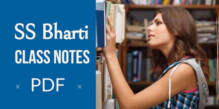 SS Bharti Class Notes PDF