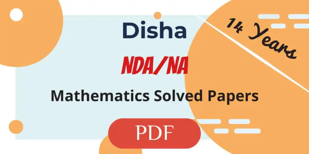 Disha NDA,NA Mathematics Solved Papers PDF
