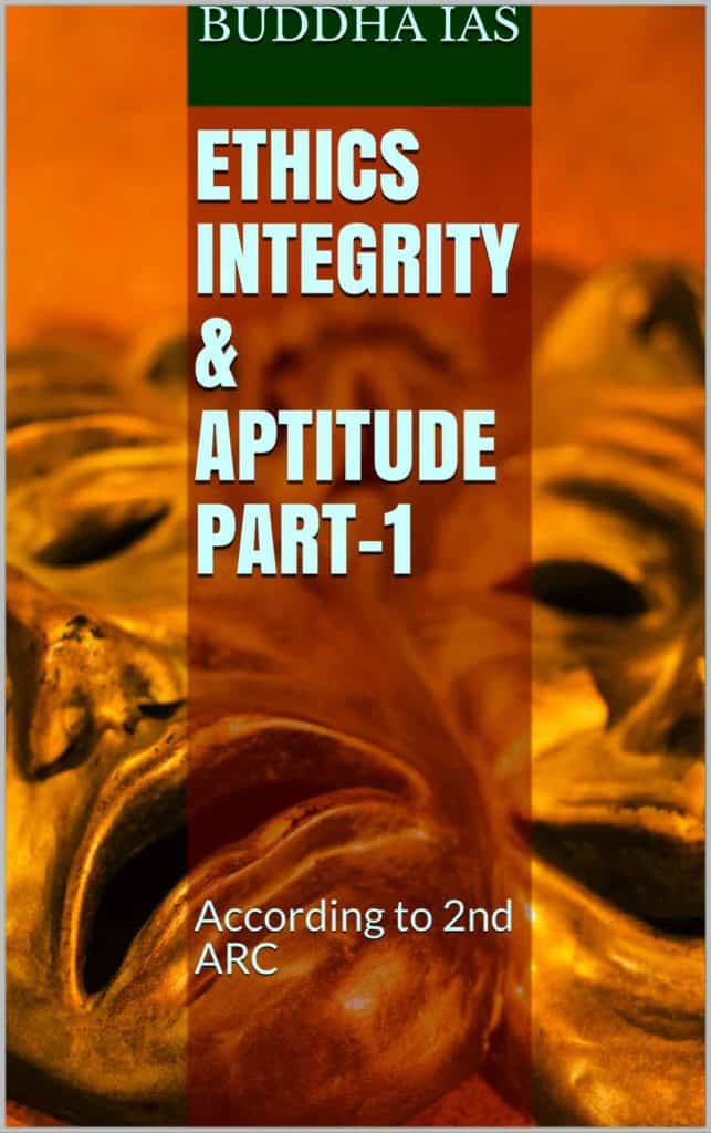 ETHICS INTEGRITY & APTITUDE - BUDDHA IAS Part-1