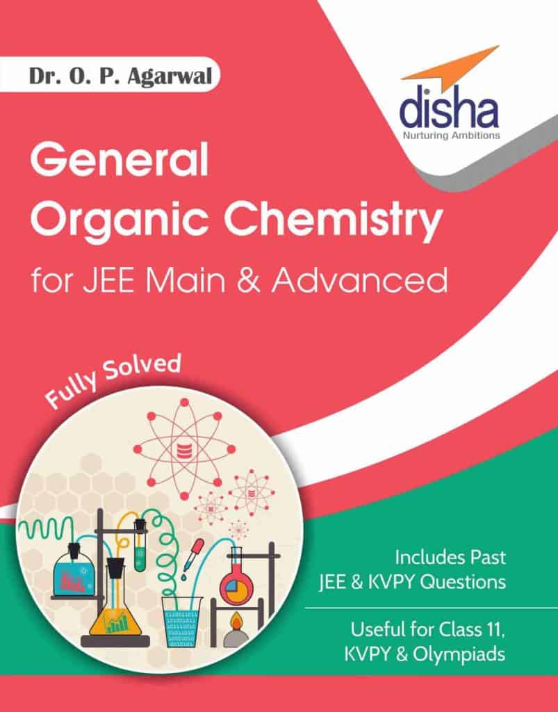 General Organic Chemistry for JEE Mains & Advanced - Dr. OP Agarwal