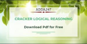 Adda247 Cracker Logical Reasoning PDF