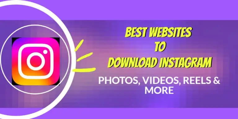Best Websites to Download Instagram Photos & Videos for Free