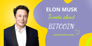Elon Musk Tweets about Bitcoin