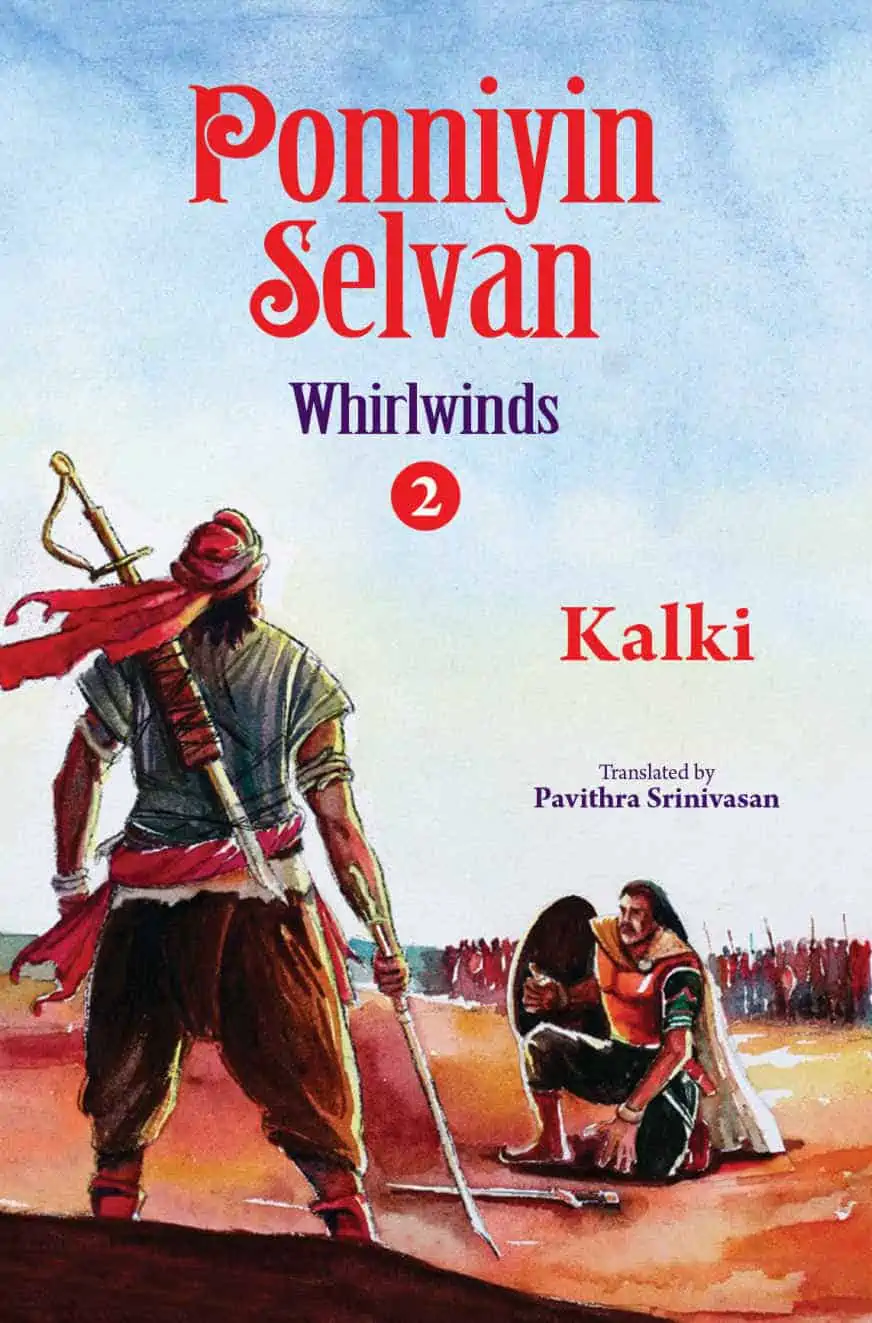 Ponniyin Selvan- Whirlwinds- Part 2 - Kalki Krishnamurthy