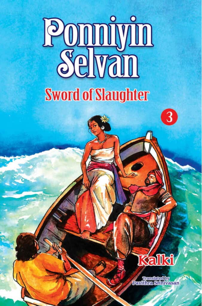 Ponniyin Selvan- part 3-Sword Of Slaughter - Kalki Krishnamurthy