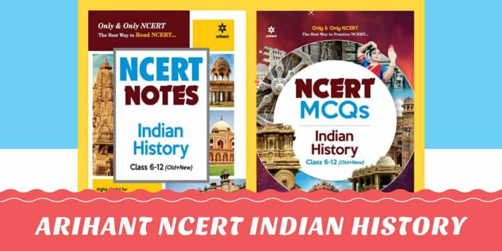 Arihant NCERT Indian History Notes & MCQs Books PDF