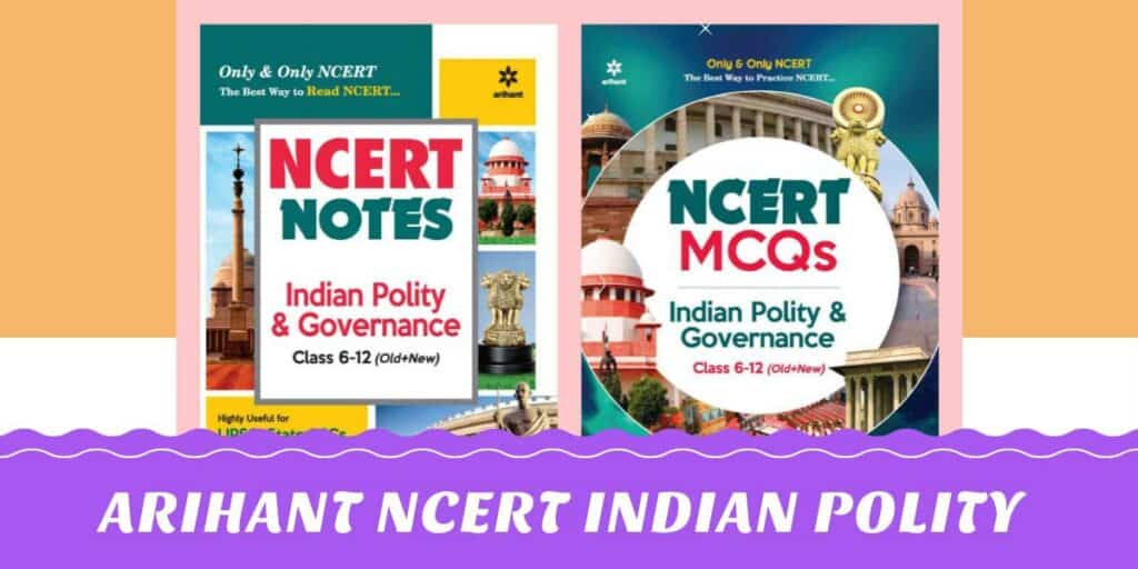 Arihant NCERT Indian Polity & Governance Notes & MCQs Books PDF