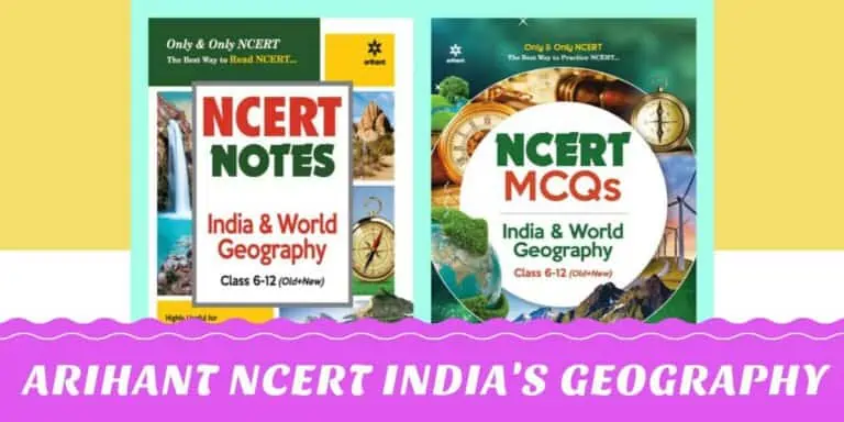 Arihant NCERT Indian & World Geography Notes & MCQs Books PDF