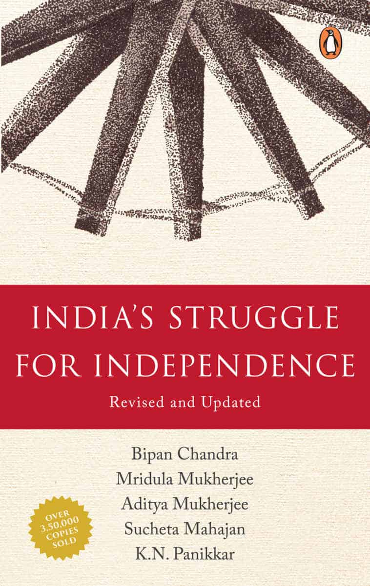 India's Struggle for Independence - Bipan Chandra