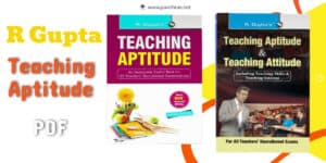 R Gupta Teaching Aptitude PDF Download
