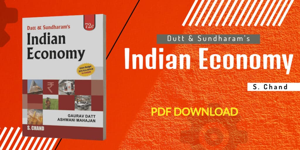 Dutt & Sundharam's Indian Economy PDF