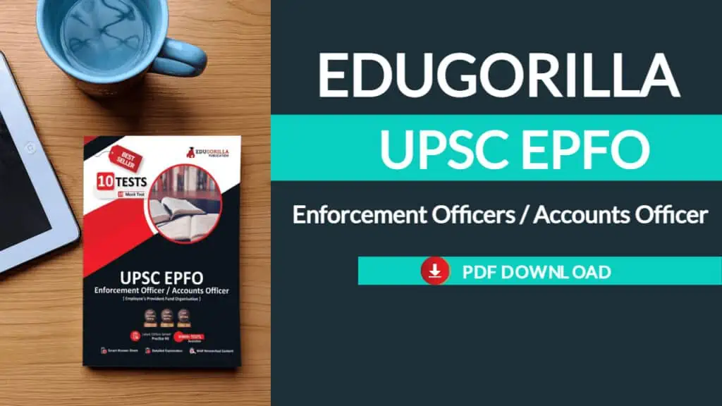 Edugorilla UPSC EPFO Enforcement Officer Pdf Download