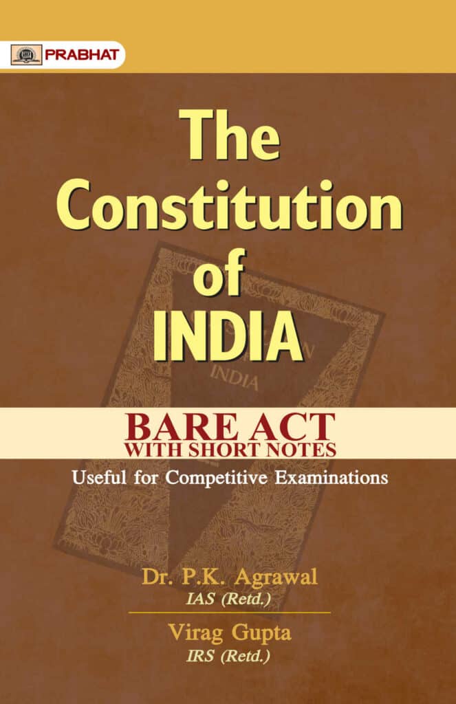 The Constitution of India Bare Act - Dr. P.K. Agrawal