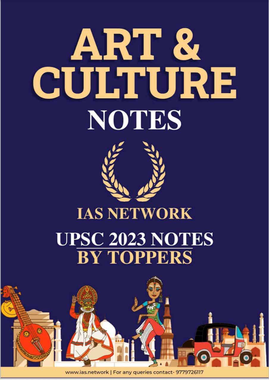 IAS Network Art & Culture Notes 2023 PDF