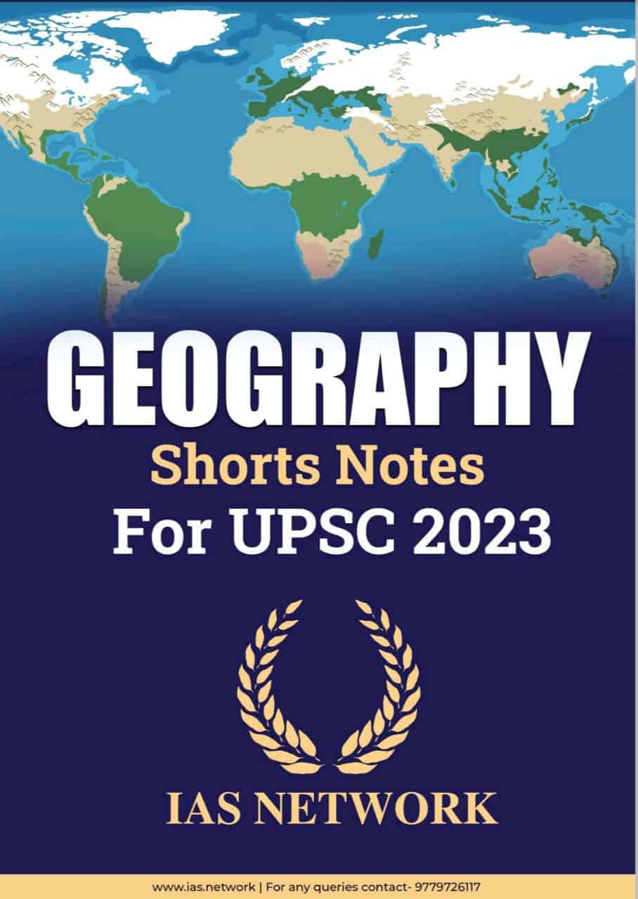 IAS Network Geography Short Notes PDF