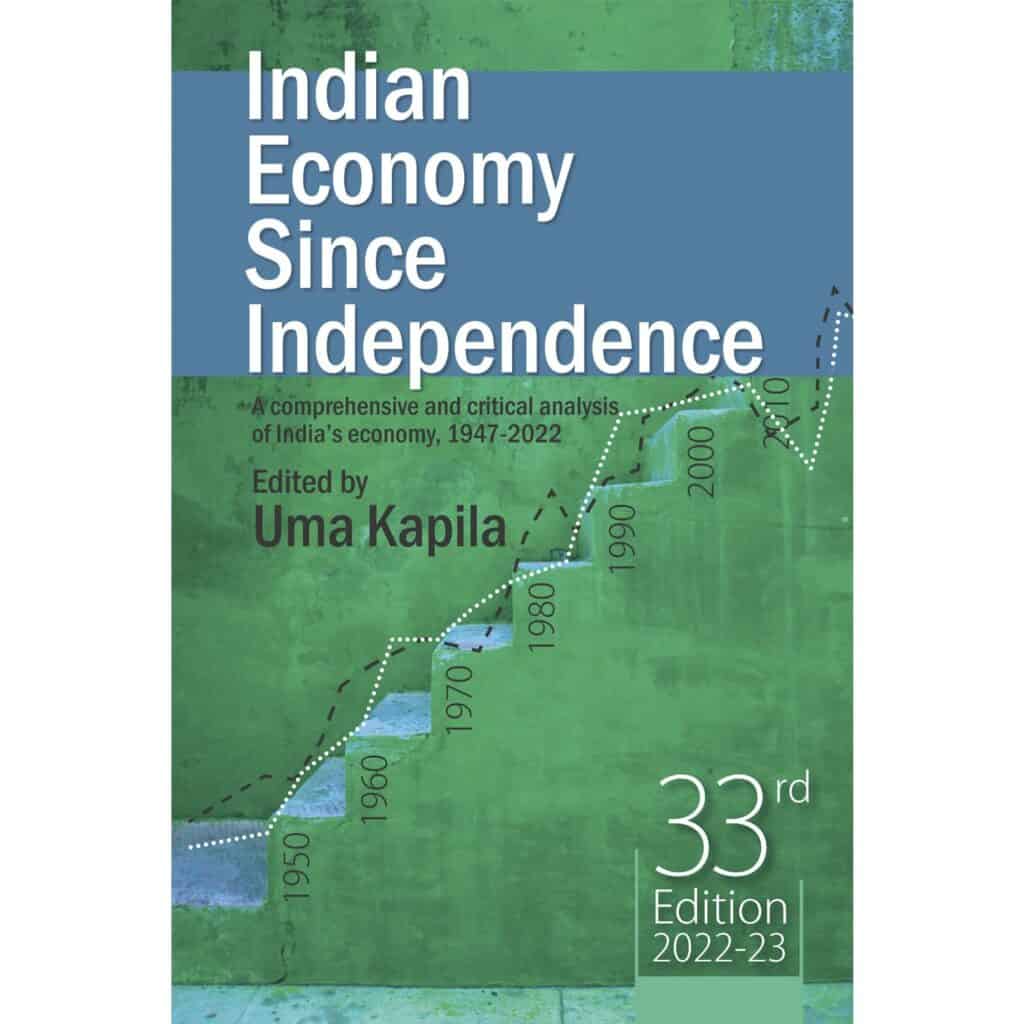 Indian Economy Since Independence - Uma Kapila