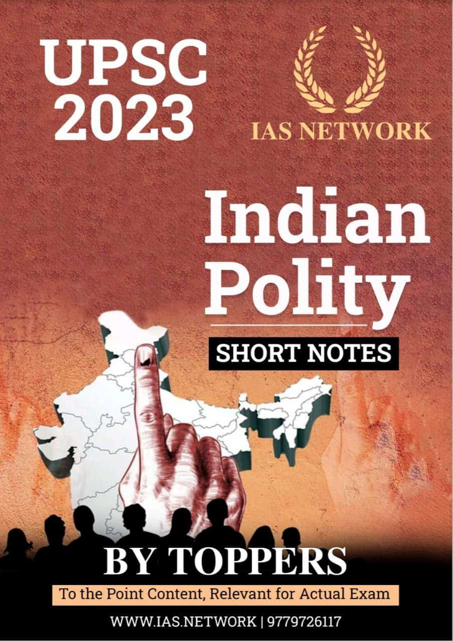 IAS Network Indian Polity Short Notes PDF