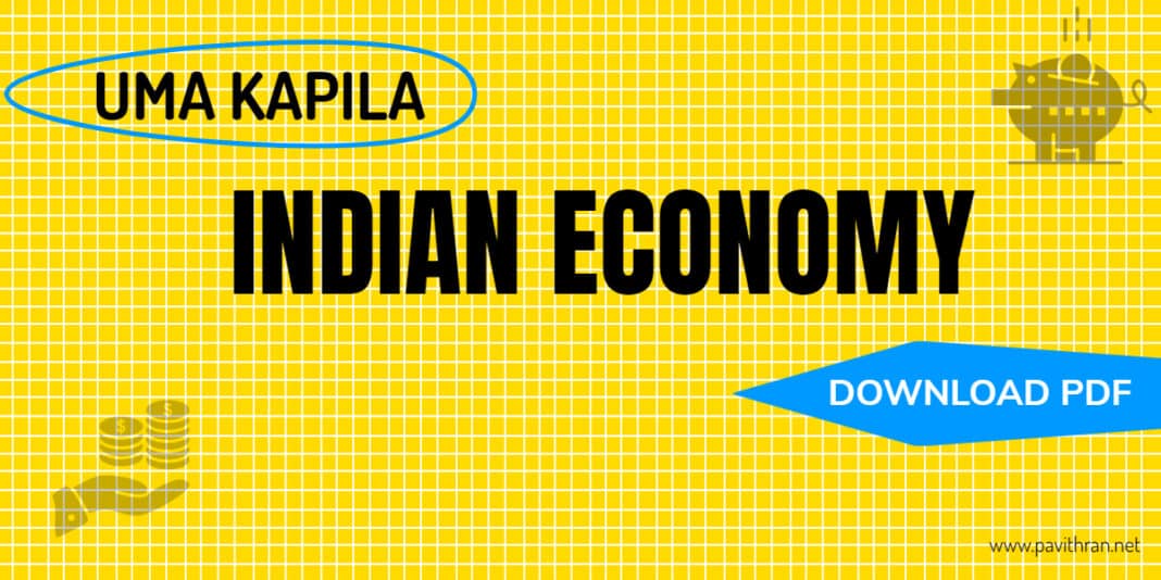 Uma Kapila Indian Economy PDF [Latest Edition]