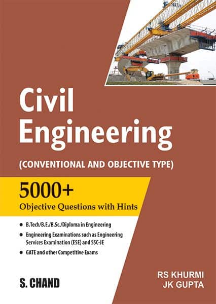 Civil Engineering (Conventional & Objective Type )- R.S. Khurmi & J.K. Gupta
