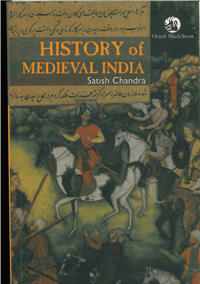 History of Medieval India - Satish Chandra