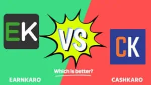 EarnKaro vs CashKaro