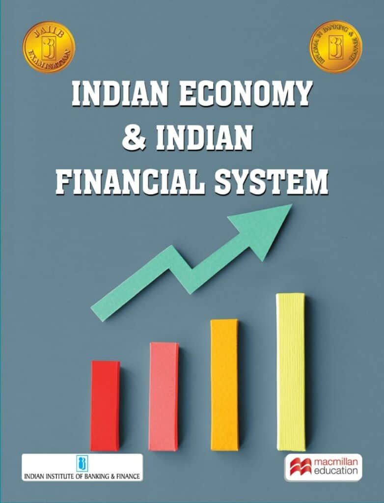 INDIAN ECONOMY & INDIAN FINANCIAL SYSTEM - IIBF