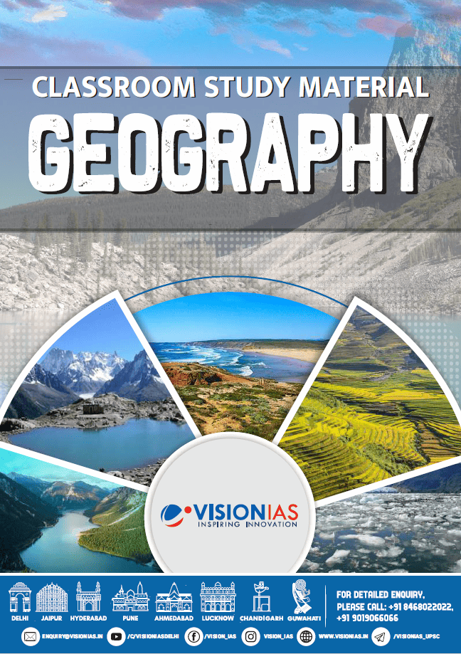 VisionIAS Geography Class Room Material PDF
