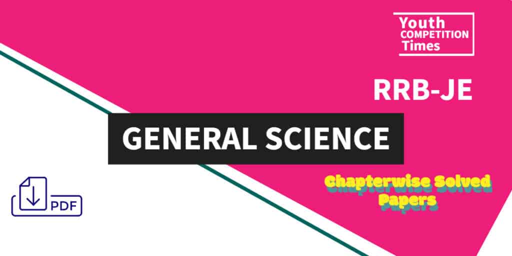 YCT RRB-JE General Science Solved Papers PDF