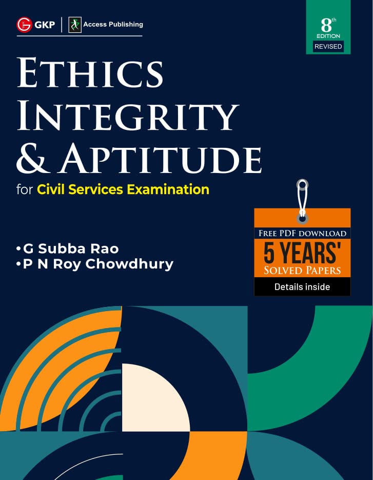 Ethics, Integrity & Aptitude by Subba Rao - GKP [8th Edition - 2022]