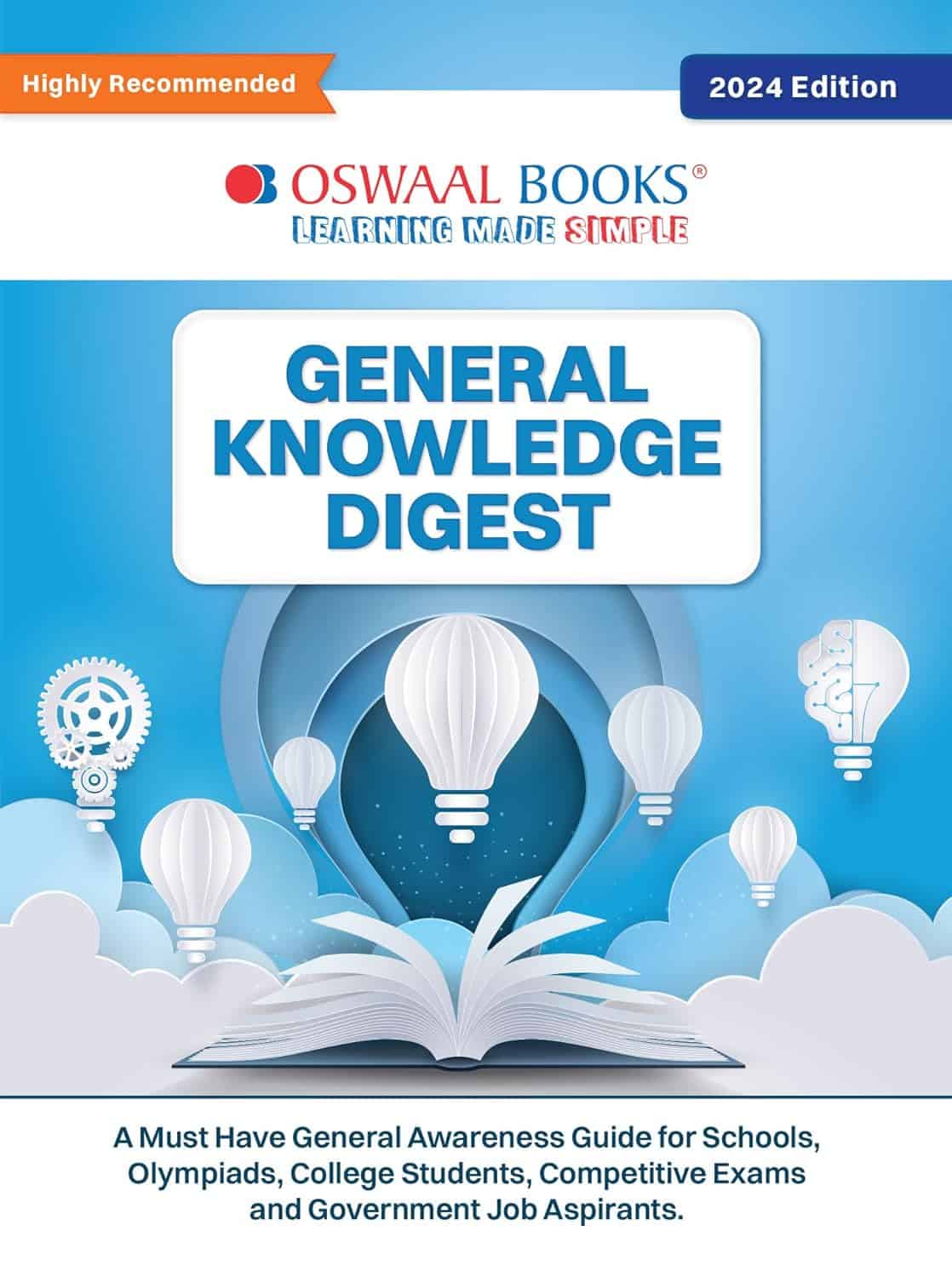 Oswaal General Knowledge Digest (For 2024 exam) - GK - School, Olympiads - UPSC, State PSC, SSC, Bank PO_ Clerk, BBA, MBA, RRB, NDA, CDS, CAPF, EPFO, NRA CET, CLAT, Govt Jobs